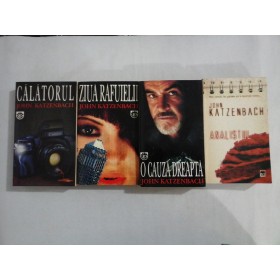    ANALISTUL / CALATORUL / ZIUA  RAFUIELII / O CAUZA DREAPTA  (4 carti)  -  John  KATZENBACH 